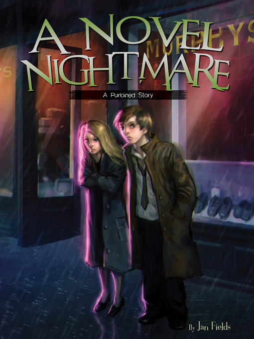 Title details for Novel Nightmare by Jan Fields - Available